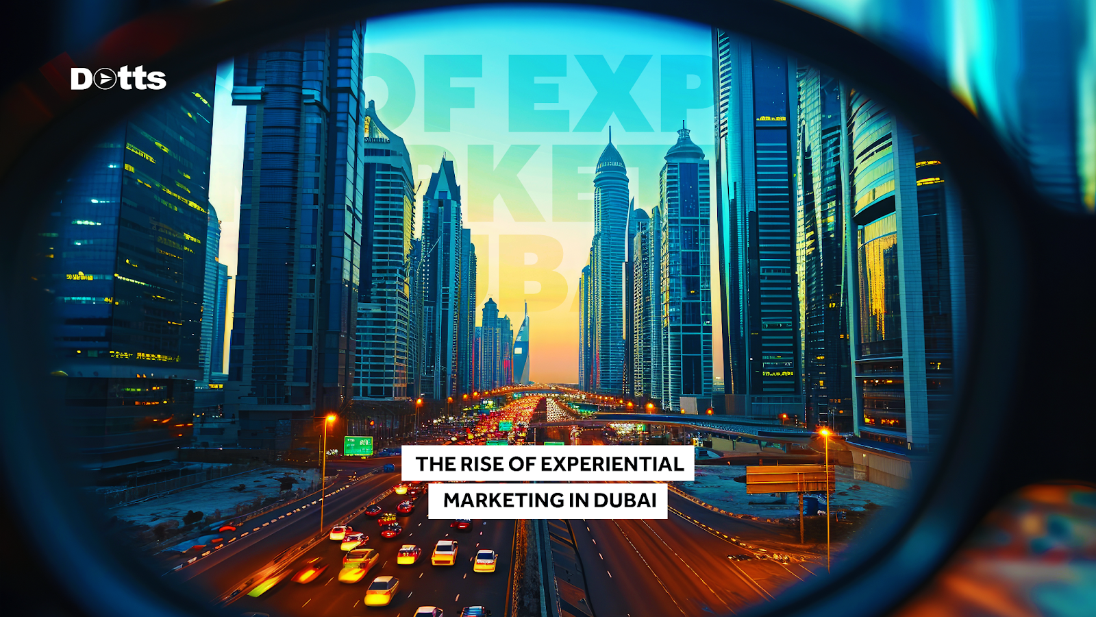 The Rise of Experiential Marketing in Dubai and how brands are winning.