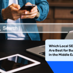 Which Local SEO Services Are Best for Businesses in the Middle East?