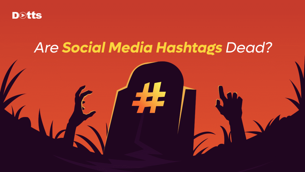 Are Social Media Hashtags Dead?