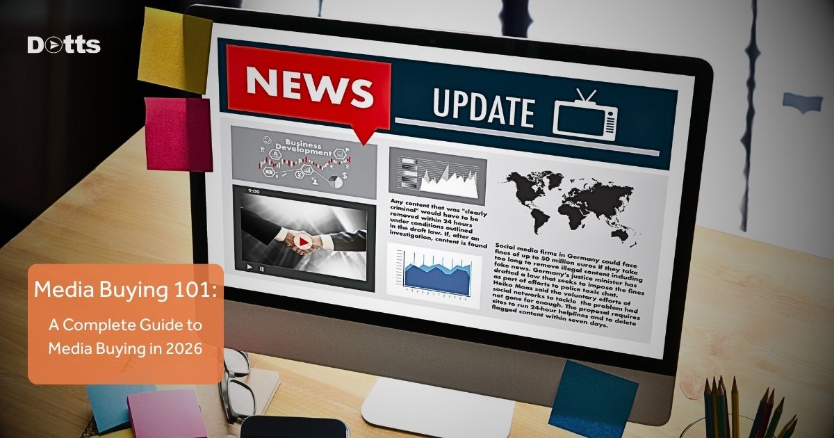 Media Buying 101 A Complete Guide to Media Buying