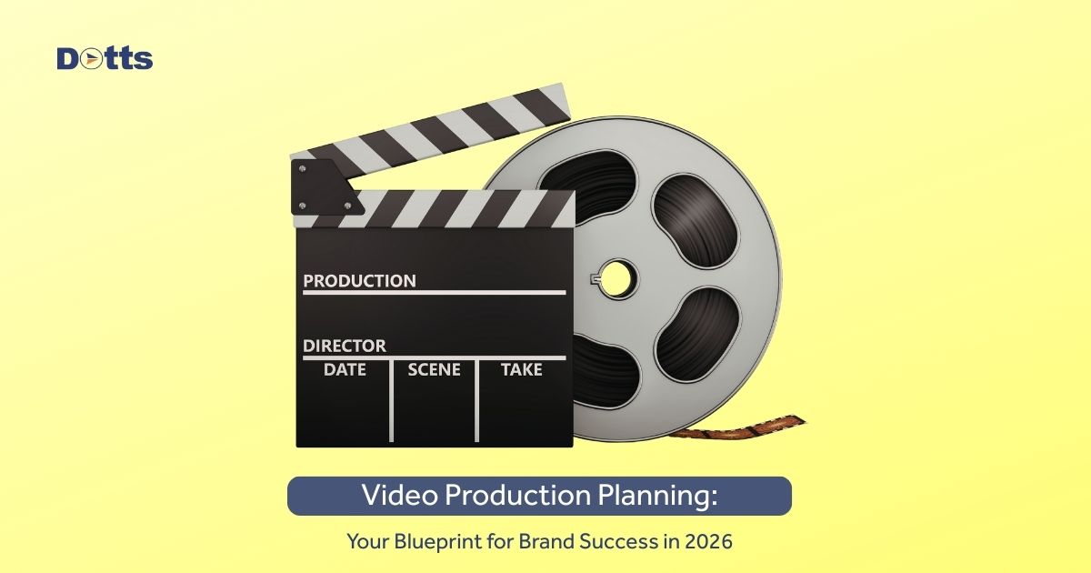 Video Production Planning Your Blueprint for Brand Success in 2026
